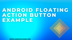THUMB-ANDROID-FLOATING-ACTION-BUTTON-EXAMPLE