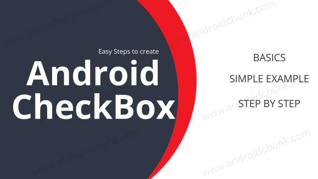 android-checkbox-with-example-androidchunk