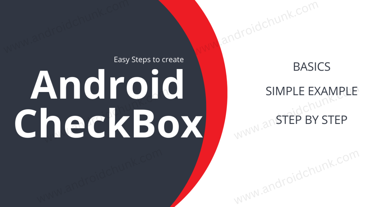 Android CheckBox with example