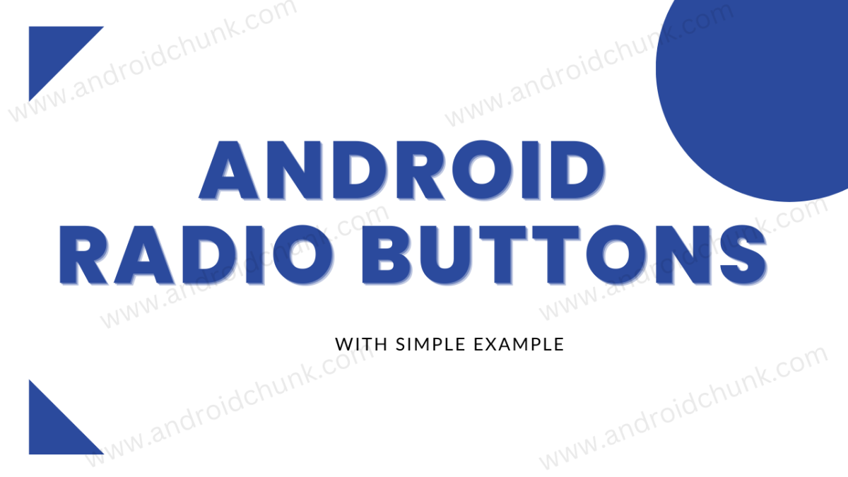 Android-Radio-Button-with-example.png
