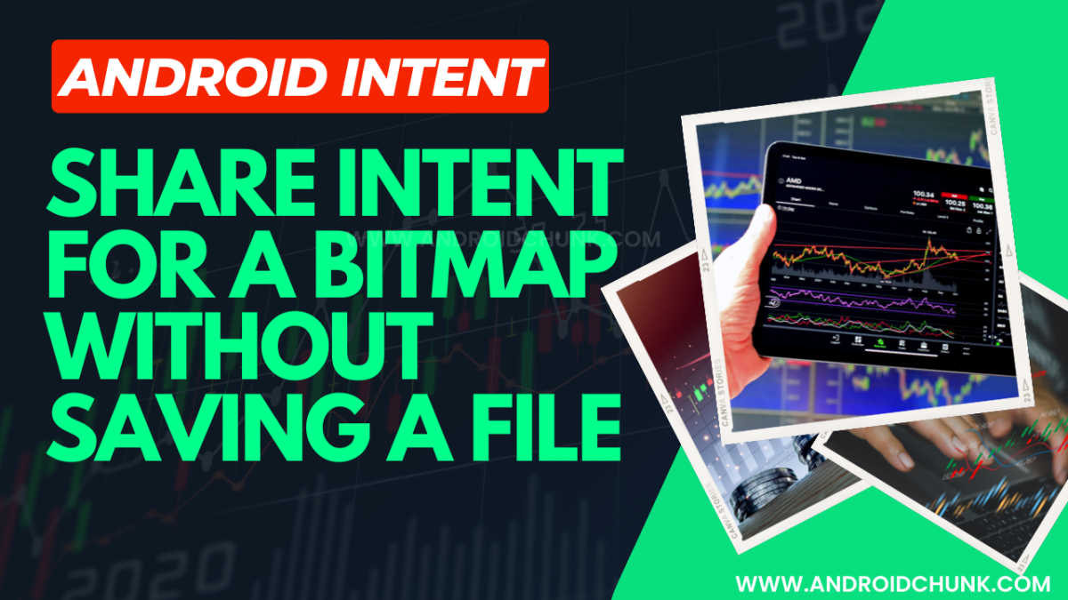 SHARE-INTENT-FOR-A-BITMAP-WITHOUT-SAVING-A-FILE-1.png